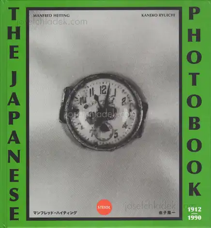 Cover of Kaneko Ryuichi & Manfred Heiting - The Japanese Photobook, 1912–1990