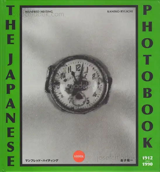 Cover of Kaneko Ryuichi & Manfred Heiting - The Japanese Photobook, 1912–1990