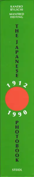 Book spine: Kaneko Ryuichi & Manfred Heiting - The Japanese Photobook, 1912–1990