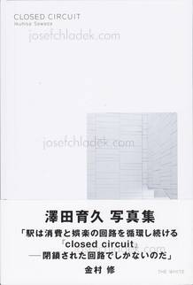  Ikuhisa Sawada - closed circuit (フォトグラファー 澤田 育久) (Front)