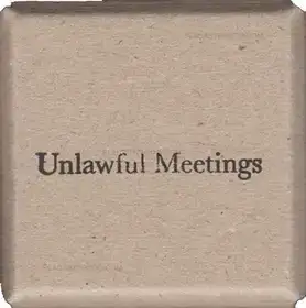 Unlawful Meetings (signed)