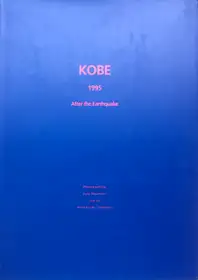 Kobe 1995 After the Earthquake (SIGNED)