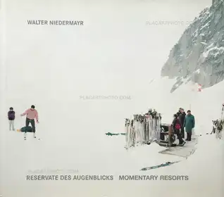 Reservate des Augenblicks / Momentary Resorts