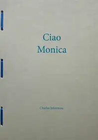 27) Ciao Monica (Ltd to 100 copies)