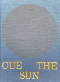 CUE THE SUN