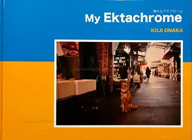 My Ektachrome (Signed)