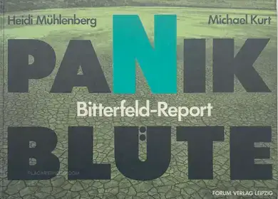 PANIK BLÜTE - Bitterfeld-Report 