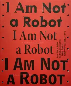 I Am Not a Robot 