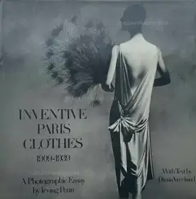 INVENTIVE PARIS CLOTHES 1909-1939 (SIGNED) 