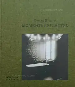 MOMENTS REFLECTED (SIGNED AND NUMBERED, edt of 350)