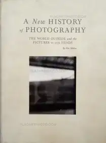 A New HISTORY of PHOTOGRAPHY (Signed and numbered)