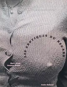 Les Erotiques du regard