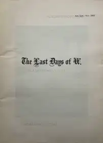 The Last Days of W.
