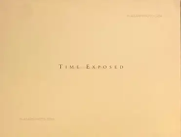 TIME EXPOSED