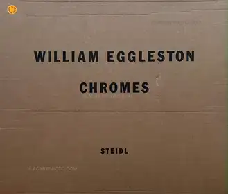 William Eggleston: Chromes (SIGNED)