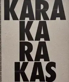 Karakarakas - de la cuarta a la quinta (Signed and numbered, edt of 250)