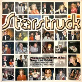 Starstruck : Photographs from a Fan (Signed)