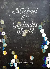 Michael & Gerlinde's World - Pages From a Diary